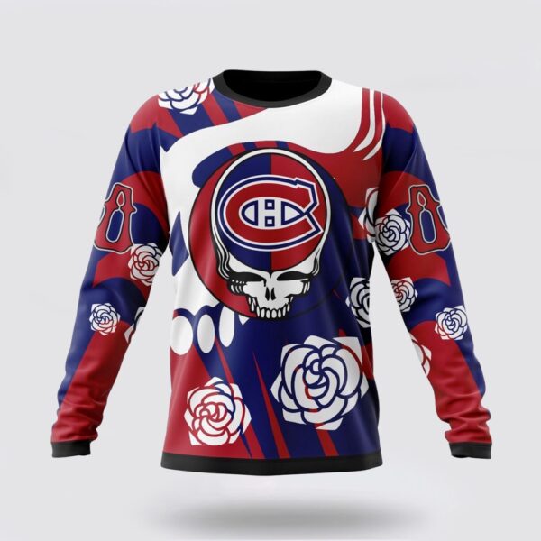 Personalized NHL Montreal Canadiens Crewneck Sweatshirt Special Grateful Dead Gathering Flowers Design Sweatshirt