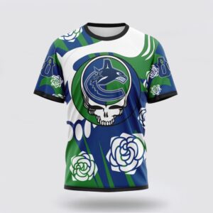 Personalized NHL Vancouver Canucks 3D T Shirt Special Grateful Dead Gathering Flowers Design T Shirt 1