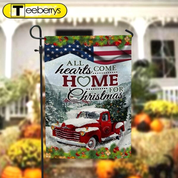 All Hearts Come Home For Christmas Garden FlagXmas, Garden Flags, Outdoor Xmas Flags