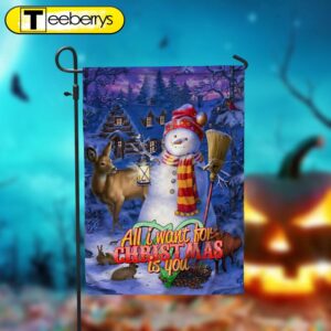 All I Want For Christmas Is You Garden FlagXmas, Garden Flags, Outdoor Xmas Flags