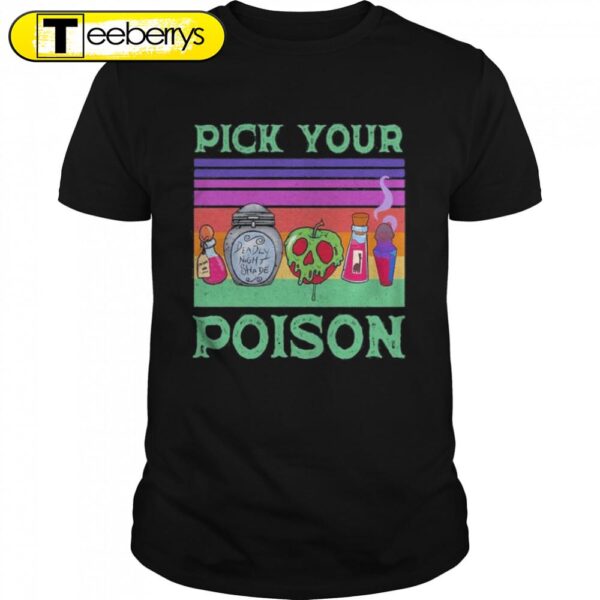 Awesome Retro Pick Your Poison Halloween T-Shirts