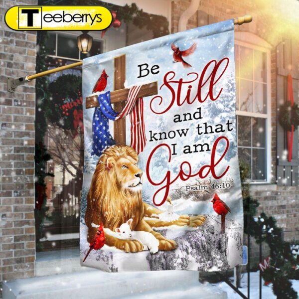 Be Still And Know That I Am God Lion of Judah Christmas Flag – Christmas Flag