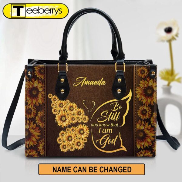 Be Still And Know That I Am God Psalm 4610 Personalized Leather Handbag With Handle Christ