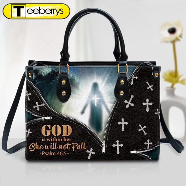 Beautiful Leather Bag – God Is Within Her She Will Not Fall – Christian Pu Leather Bags For Women