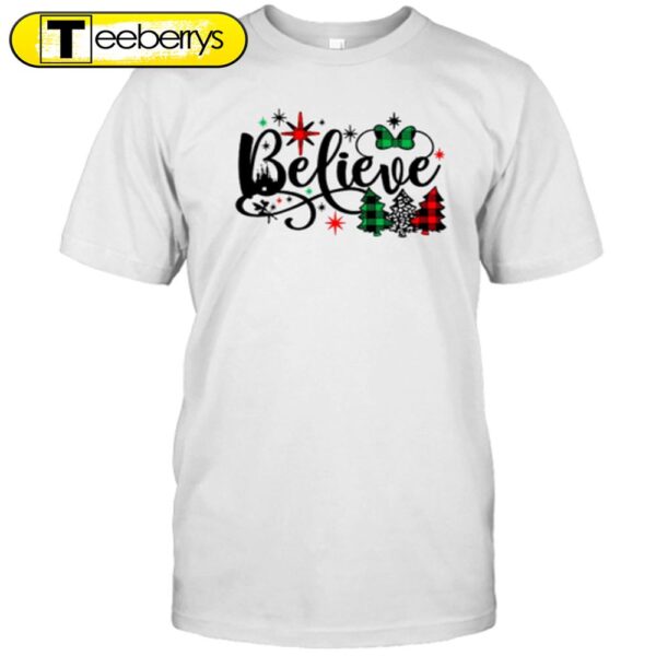 Believe And Christmas Tree Christmas Teacher Shirt