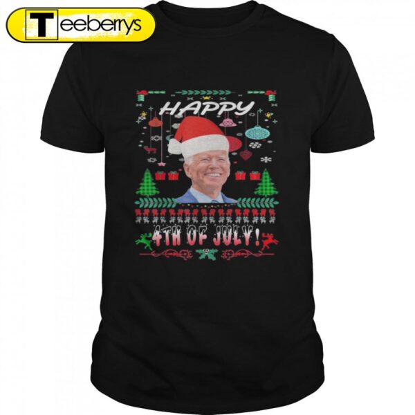 Biden Santa Clauss,Happy 4th of July Ugly Christmas Shirts