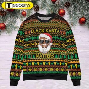 Black Santa Matters Festive Christmas Sweater for Celebrating Diversity