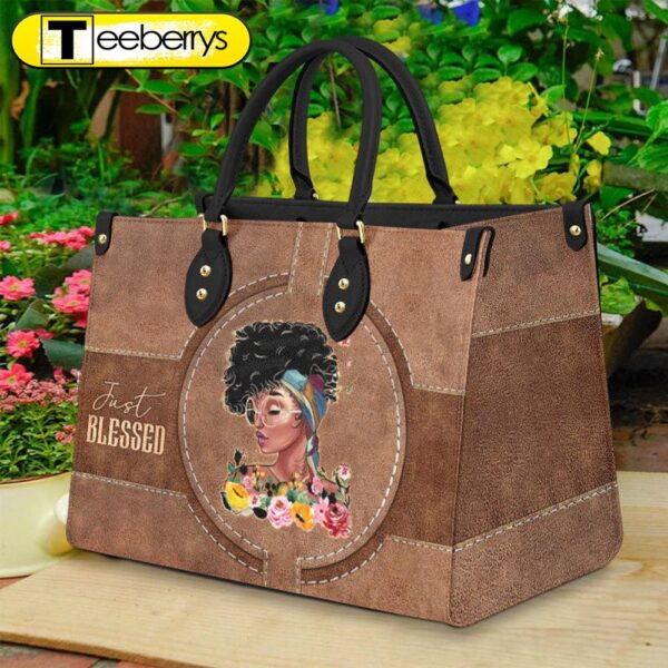 Black Woman Just Blessed Leather Bag – Women’s Pu Leather Bag