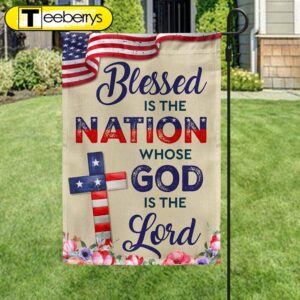 Blessed Is The Nation Whose…