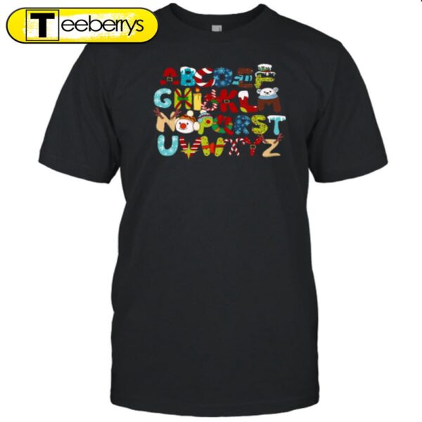 Christmas Style Alphabet Teacher Shirt