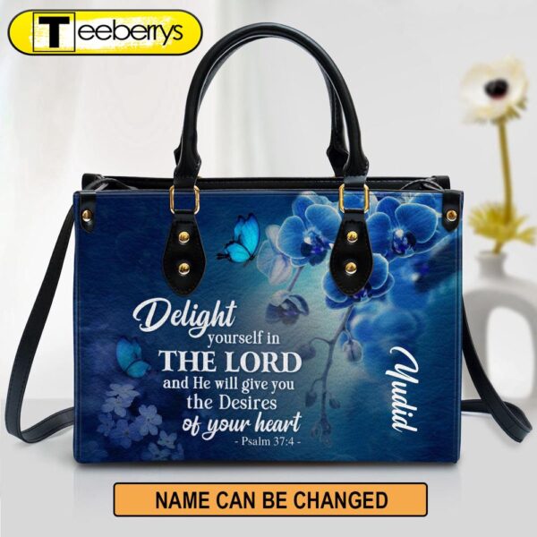 Delight Yourself In The Lord Psalm 37 4 Blue Orchids And Lilac Leather Bag