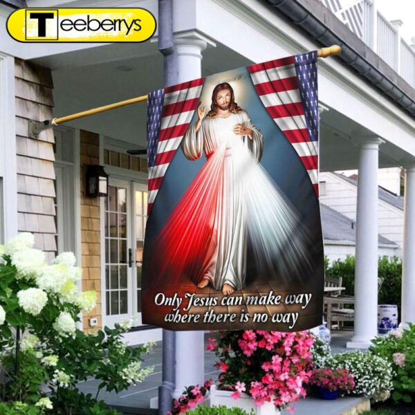 Divine Mercy Flag Only Jesus Can Make Way Where There Is No Way – Christian Flag