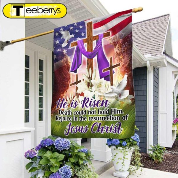 Easter Christian Flag He Is Risen Rejoice In The Resurrection Of Jesus Christ Flag