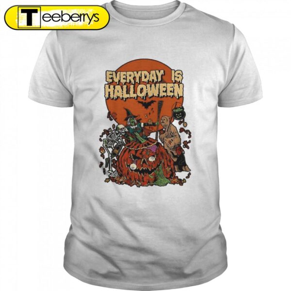 Everyday is Halloween Pumpkin Spooky Season Halloween T-Shirts