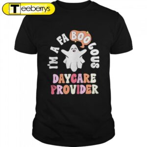 Faboolous Daycare Provider Halloween T-Shirts