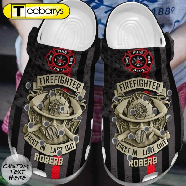 Firefighter First In Last Out Clog Shoes Custom