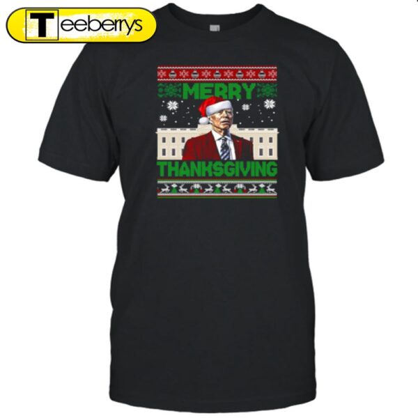 Funny Joe Biden Merry Thanksgiving Uglys Christmas Gift Shirt