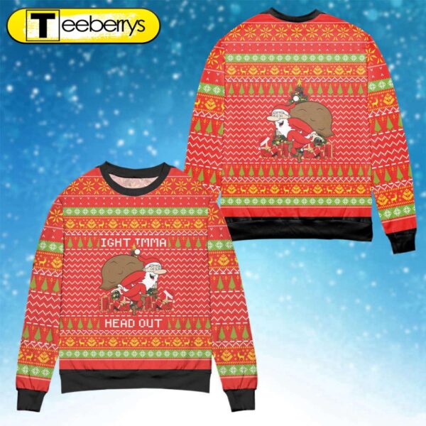 Get Festive with Santa Claus Imma Head Out Christmas Sweater