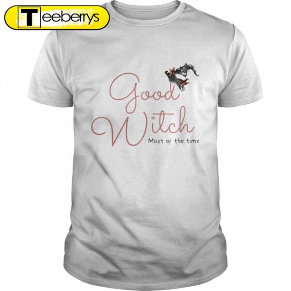 Good Witch most of the time Halloween T-Shirts