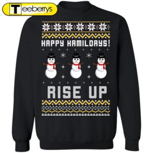 Happy Hamildays Rise Up Christmas…