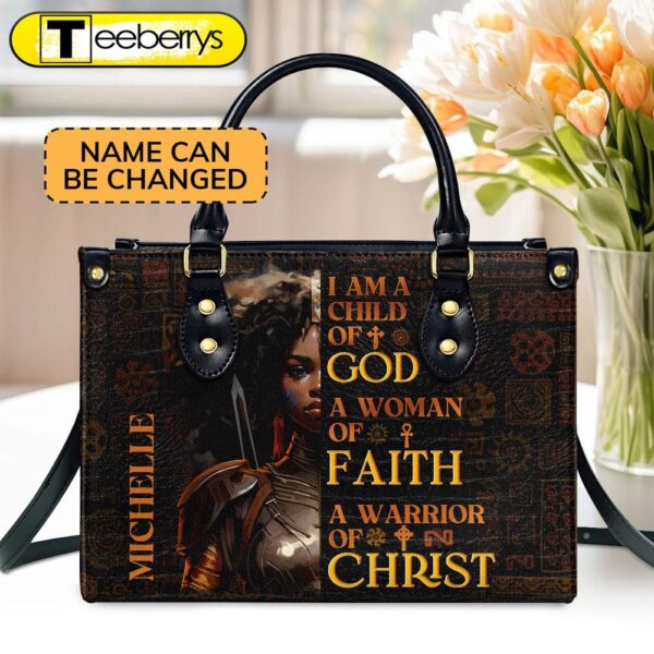 I Am A Child Of God  Personalized Leather Handbag With Zipper – Inspirational Gift Christian Ladies