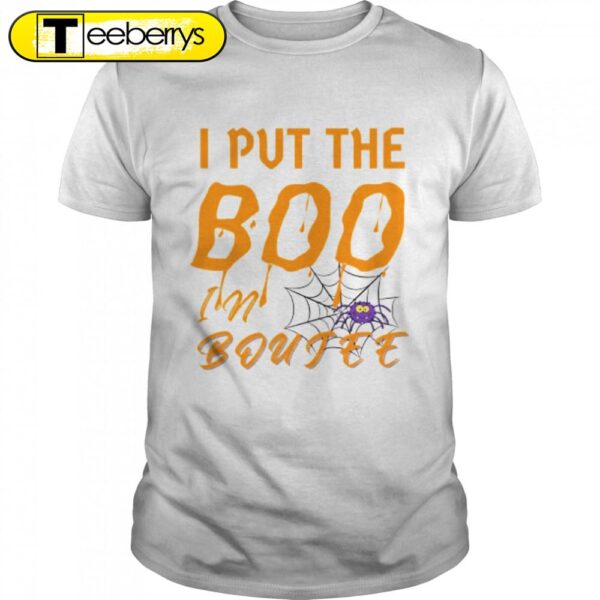 I put the Boo in boujee Halloween T-shirts