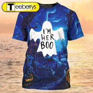 I'm Her Boo Halloween Shirt For Men Women, Halloween 3D All Over Print Tshirt, Halloween Tshirts