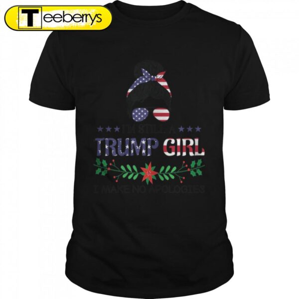 I’m Still A Trump Girl USA Sunglasses Trump 2024 Christmas Shirt