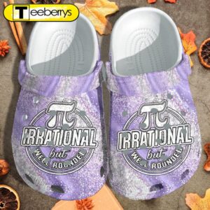 Irrational But Well Rounded Shoes…