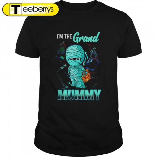 Is’m The Grand Mummy Halloween T-Shirts