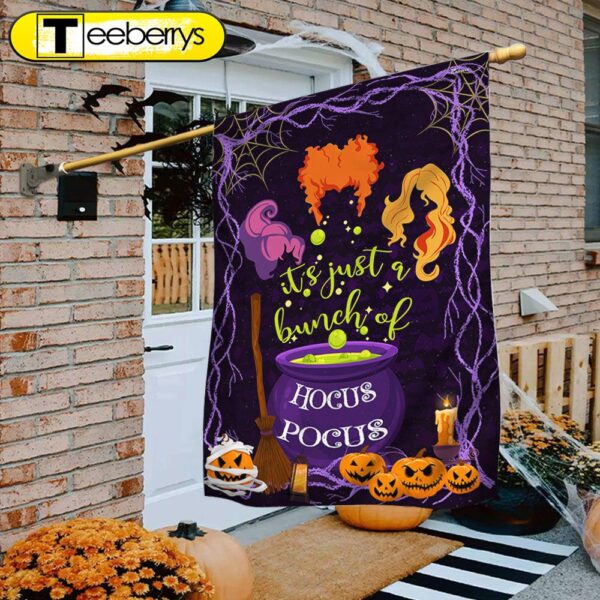 It’s A Bunch Of Hocus Pocus Witch Pumpkin Halloween Flag, Halloween Flag