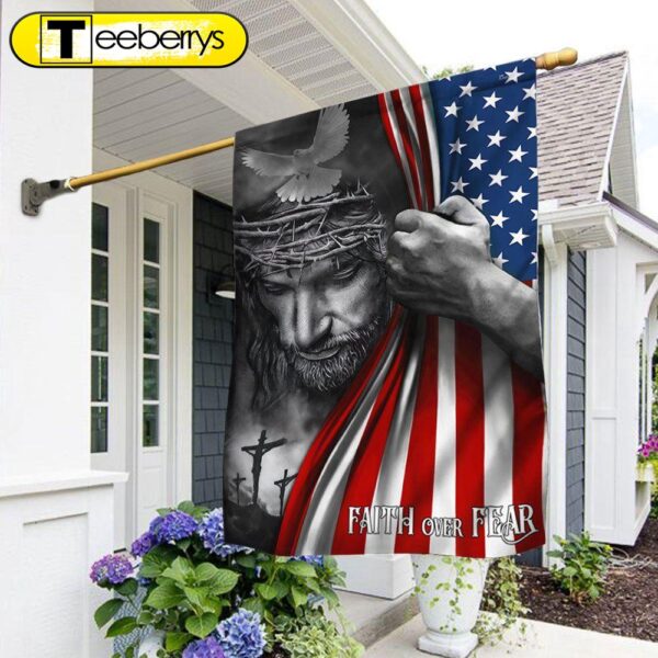 Jesus American Flag Faith Over Fear God Jesus Two-Sided Flag – Christian Flag