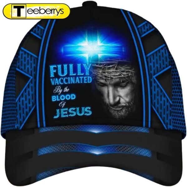 Jesus Blue Cross Light Fully Vaccinated By The Blood Of Jesus All Over Print Baseball Cap