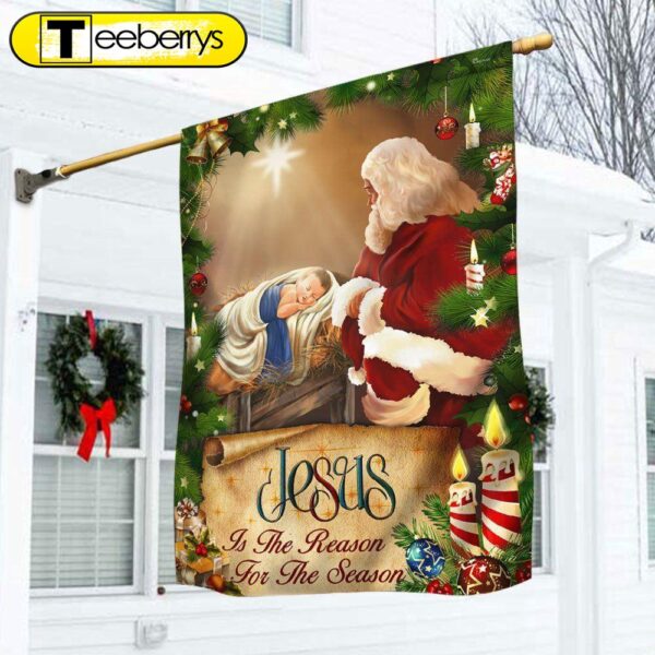 Jesus Flag Santa Claus Jesus Is The Reason For Christmas Season Flag – Christian Flag