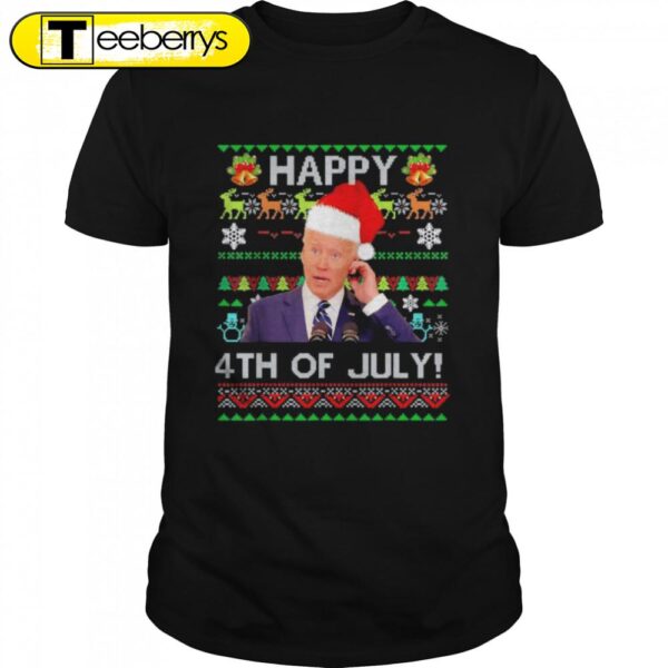 Joe Biden Happy 4th of July Ugly Christmas Shirts