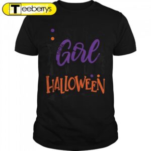 Just A Girl Loves Halloween…