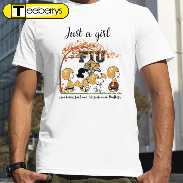 Just A Girl Who Loves Fall and Florida International Panthers Peanuts Cartoon Halloween T-shirts