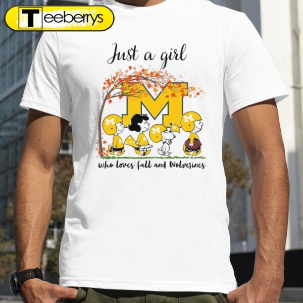 Just A Girl Who Loves Fall and Michigan Wolverines Peanuts Cartoon Halloween T-shirts