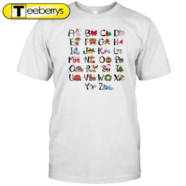 Learn The Alphabet With Christmas Teacher Shirt