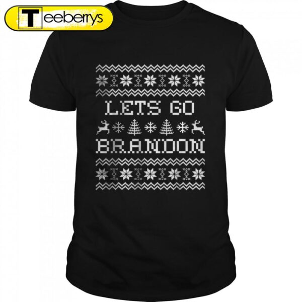 Lets Go Brandon Ugly Christmas Shirts