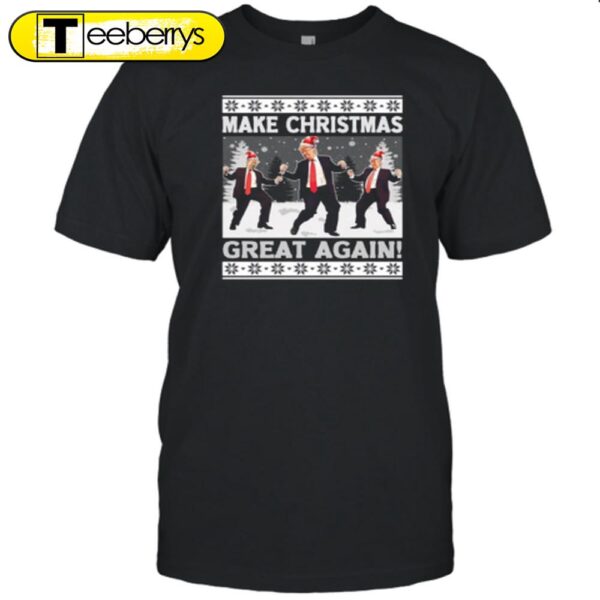 Make Christmas Great Again Trump Dancing 2024 Shirt