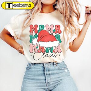 Mama Claus Christmas Trendy Shirt