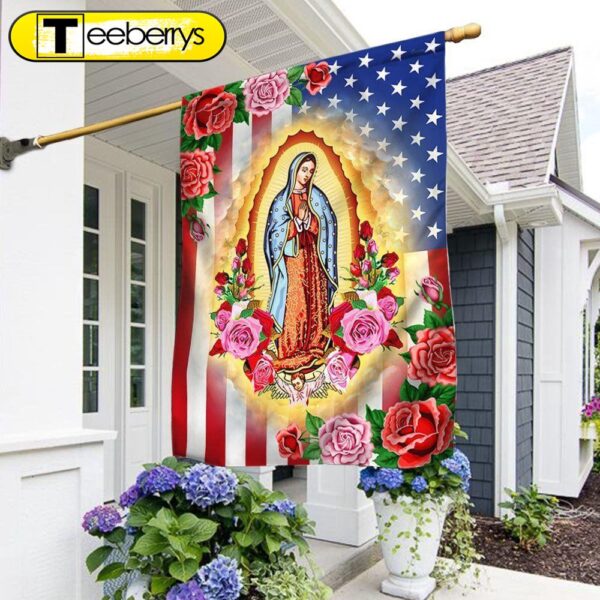 Mary, Mother of Jesus. Our Lady of Guadalupe American Flag – Christmas Flag