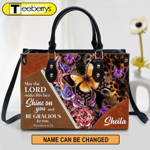 May The Lord Make His Face Shine On You And Be Gracious To You Leather Bag