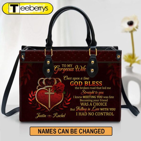 Meeting You Was Fate Christian Anniversary Gifts From Husband To Wife – Personalized Leather Bag