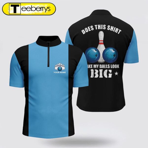 Men’s Bowling Jersey Shirts Custom Vintage Blue And Black Does This Shirt Make My Balls Look Big