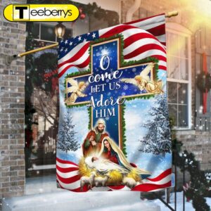 Nativity Christmas Flag O Come…