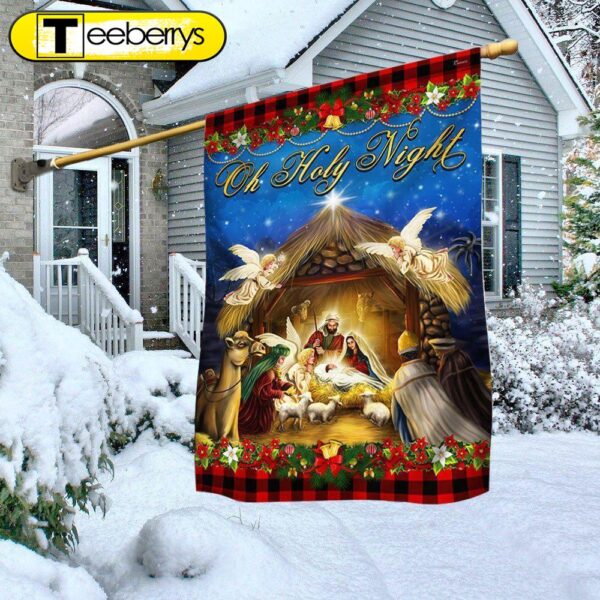 Nativity of Jesus Oh Holy Night Jesus Christmas Flag – Christian Flag