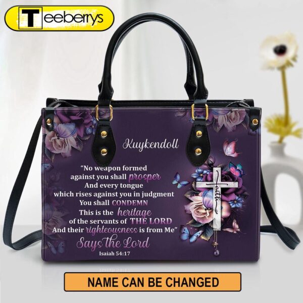 No Weapon Formed Against You Shall Prosper Personalized Leather Bag For Women