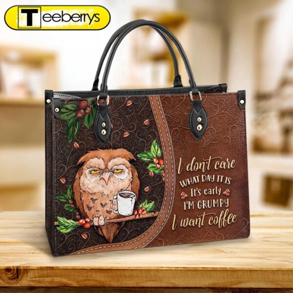 Owl I Dont Care What Day It Is Leather Bag – Gift For Owl Lovers – Women’s Pu Leather Bag